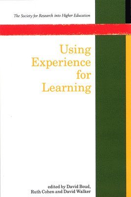 Using Experience For Learning 1