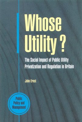 John Ernst, Ernst - Whose Utility?, Häftad