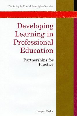 Imogen Taylor, Rd Taylor - Developing Learning in Professional Education, Häftad