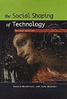The Social Shaping of Technology 1