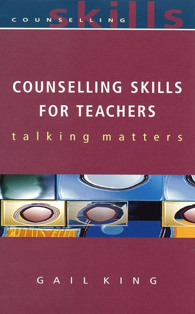 bokomslag Counselling Skills For Teachers