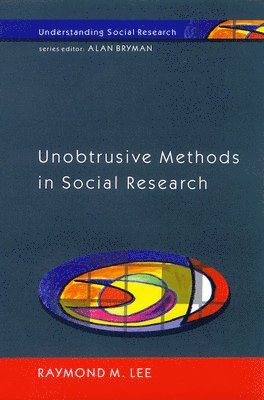 Unobtrusive Methods in Social Research 1