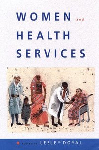 bokomslag Women And Health Services