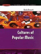 Andy Bennett - CULTURES OF POPULAR MUSIC, Häftad