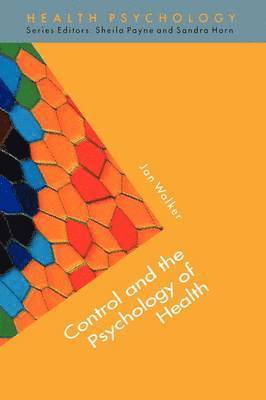 Walker - Control and the Psychology of Health, Häftad