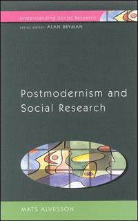 bokomslag POSTMODERNISM AND SOCIAL RESEARCH