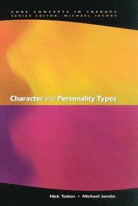 bokomslag Character And Personality Types