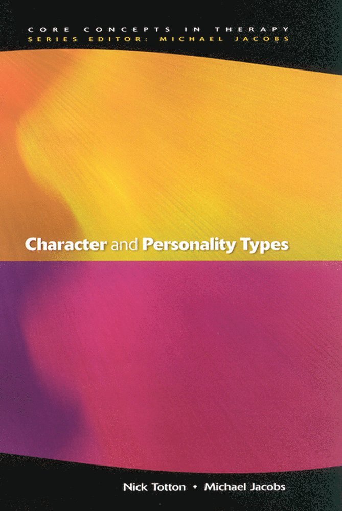 Character And Personality Types 1