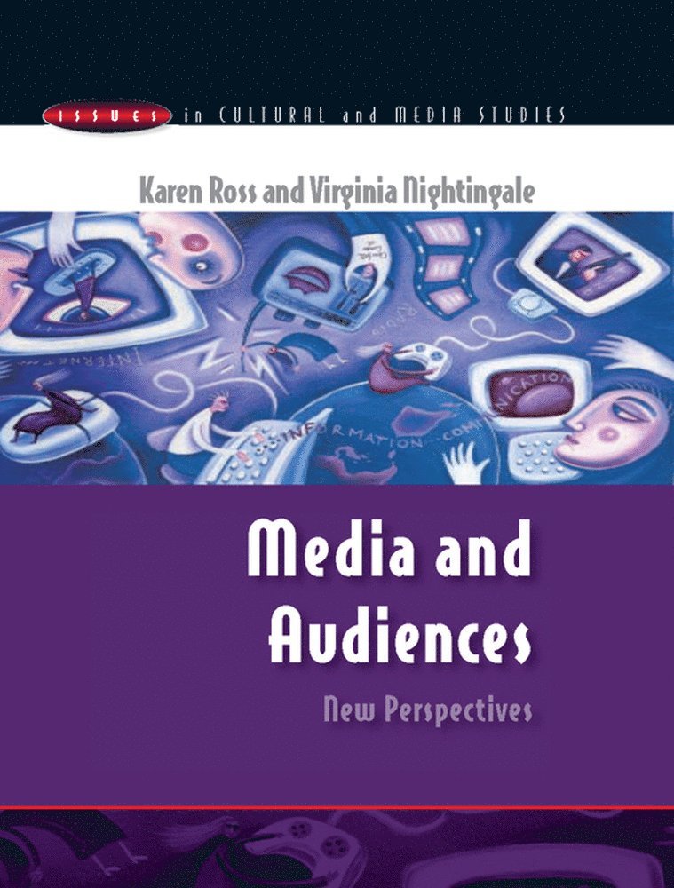Karen Ross, Virginia Nightingale - Media and Audiences: New Perspectives, Häftad