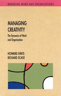 bokomslag Managing Creativity
