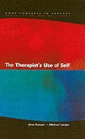 bokomslag The Therapist's Use Of Self