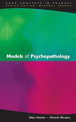 Models Of Psychopathology 1