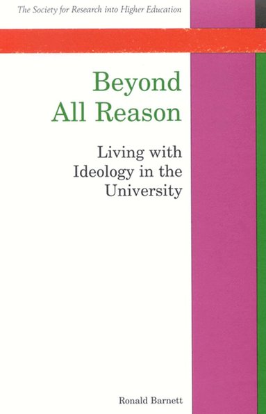 Ronald Barnett - Beyond All Reason, Häftad