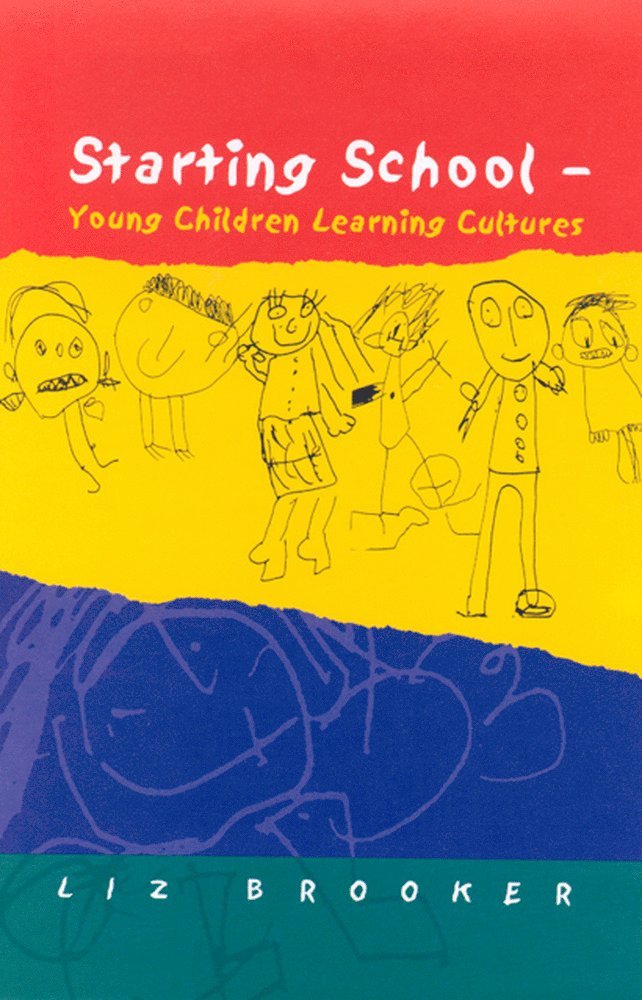 Liz Brooker - STARTING SCHOOL, Häftad