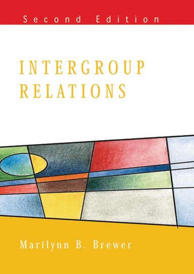 Marilynn Brewer - Intergroup Relations, Häftad