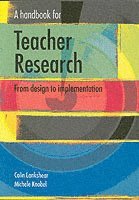Colin Lankshear, Michele Knobel, Lankshear Colin - Handbook for Teacher Research, Häftad