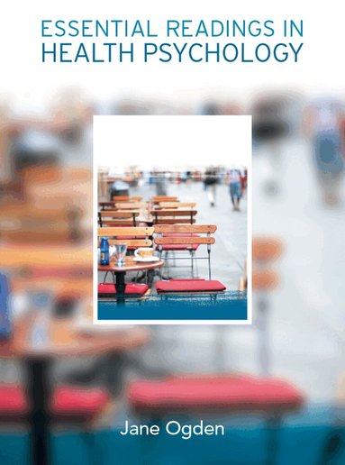 Jane Ogden, Jane Ogden - Essential Readings in Health Psychology, Häftad