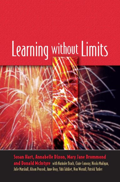 Susan Hart, Annabelle Dixon, Mary Jane Drummond, Donald McIntyre - Learning without Limits, Häftad