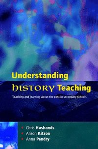 bokomslag Understanding History Teaching