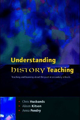 Understanding History Teaching