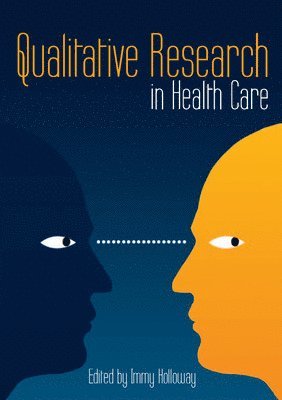 bokomslag Qualitative Research in Health Care