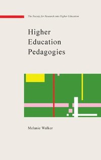 bokomslag Higher Education Pedagogies