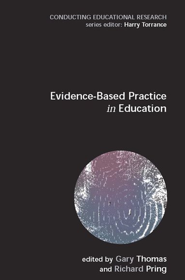 Richard Pring, Gary Thomas - Evidence-based Practice in Education, Häftad