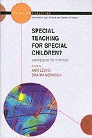 Special Teaching for Special Children? Pedagogies for Inclusion 1