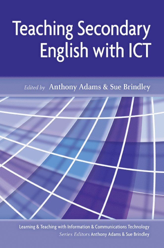Anthony Adams, Sue Brindley, Anthony Adams, Sue Brindley - Teaching Secondary English with ICT, Häftad