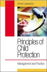 bokomslag Principles of Child Protection: Management and Practice