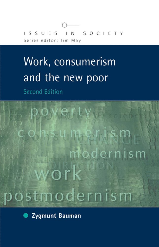 Work, Consumerism and the New Poor 1