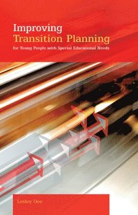 bokomslag Improving Transition Planning for Young People with Special Educational Needs