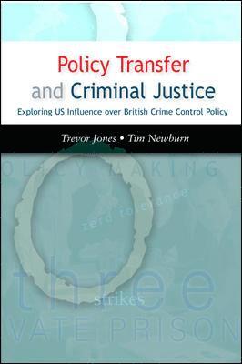 Policy Transfer and Criminal Justice 1