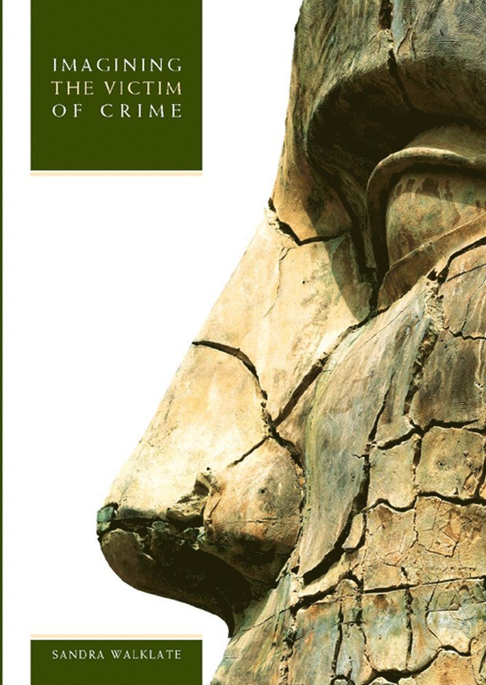 Sandra Walklate - Imagining the Victim of Crime, Häftad