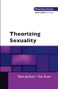 bokomslag Theorizing Sexuality