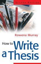 Rowena Murray - How to Write a Thesis, Häftad