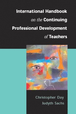 International Handbook on the Continuing Professional Development of Teachers 1