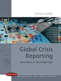 bokomslag Global Crisis Reporting