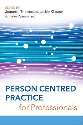 bokomslag Person Centred Practice for Professionals