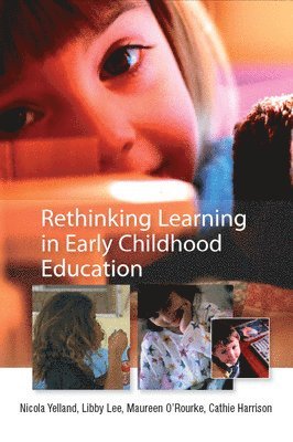 bokomslag Rethinking Learning in Early Childhood Education