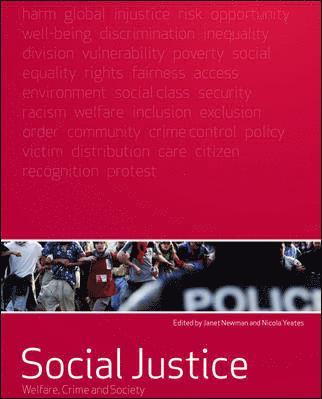 Janet Newman, Nicola Yeates - Social Justice: Welfare, Crime and Society, Häftad