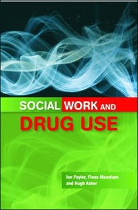 bokomslag Social Work and Drug Use