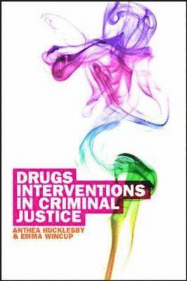 bokomslag Drug Interventions in Criminal Justice