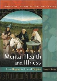 bokomslag A Sociology of Mental Health and Illness