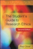 bokomslag The Student's Guide to Research Ethics