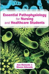 bokomslag Essential Pathophysiology for Nursing and Healthcare Students