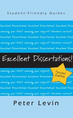 Excellent Dissertations! 1