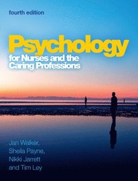 bokomslag Psychology for Nurses and the Caring Professions