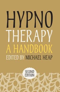 bokomslag Hypnotherapy: A Handbook