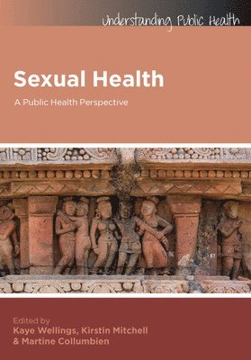 Sexual Health: A Public Health Perspective 1